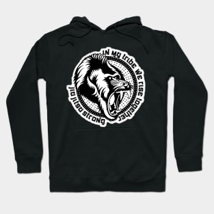 In my tribe we rise together - Jiu Jitsu Strong Hoodie